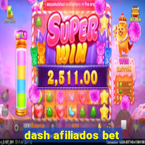 dash afiliados bet